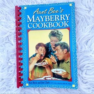 Aunt Bee's Mayberry Cookbook